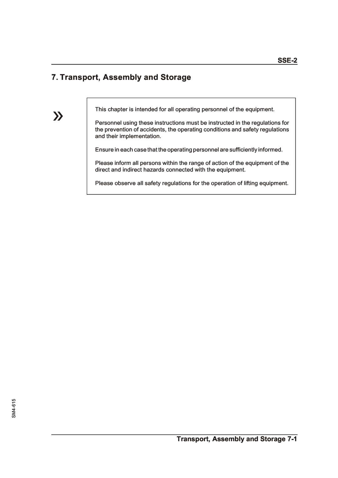Sterling SSE-2 operating instructions Transport, Assembly and Storage 