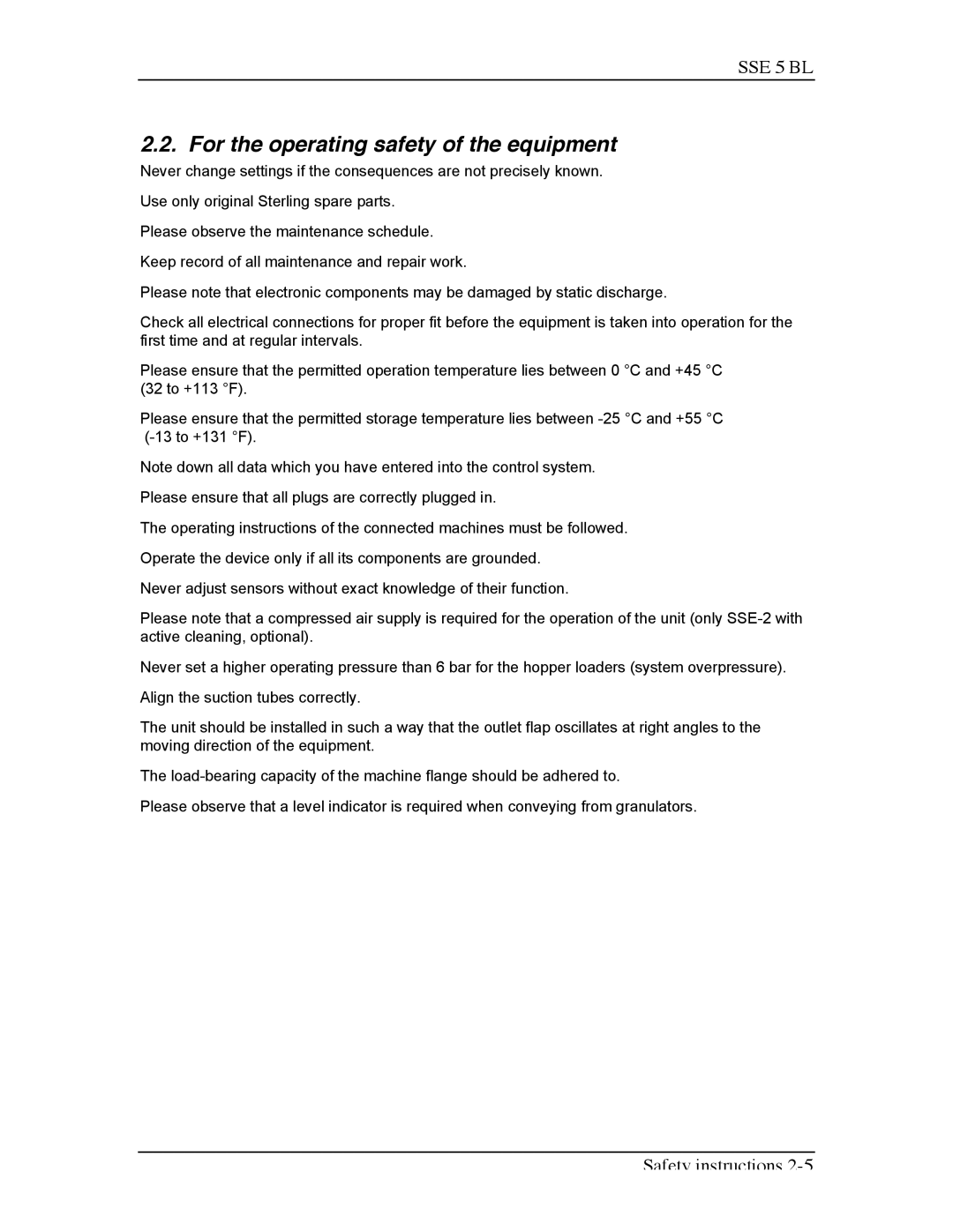 Sterling SSE-5 BL operating instructions For the operating safety of the equipment 