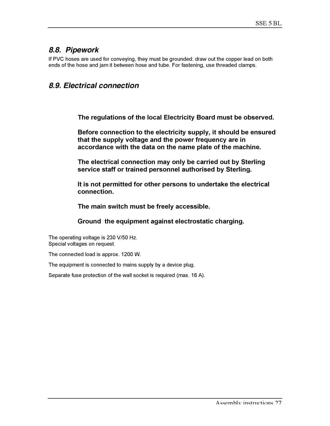 Sterling SSE-5 BL operating instructions Pipework, Electrical connection 