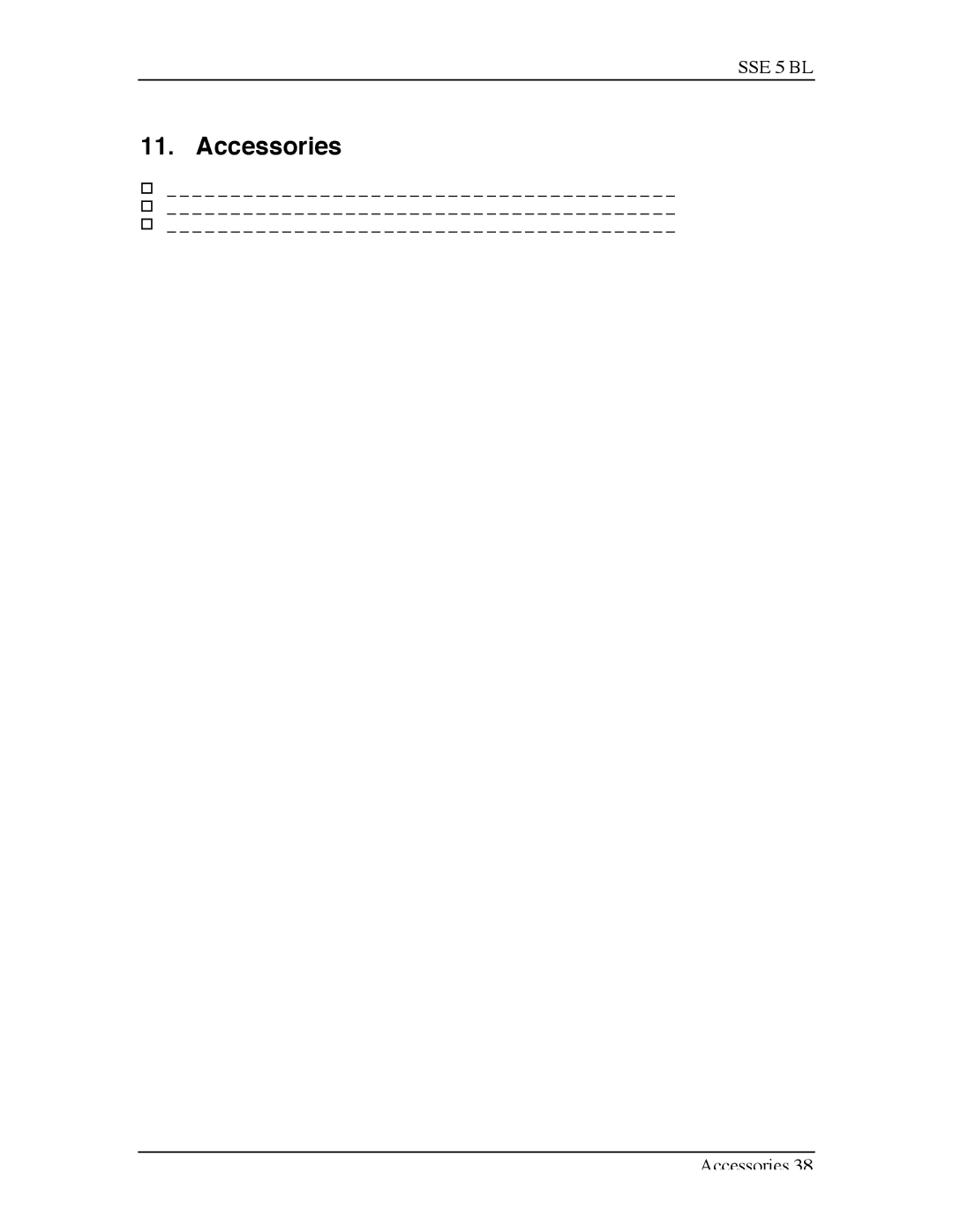 Sterling SSE-5 BL operating instructions Accessories 