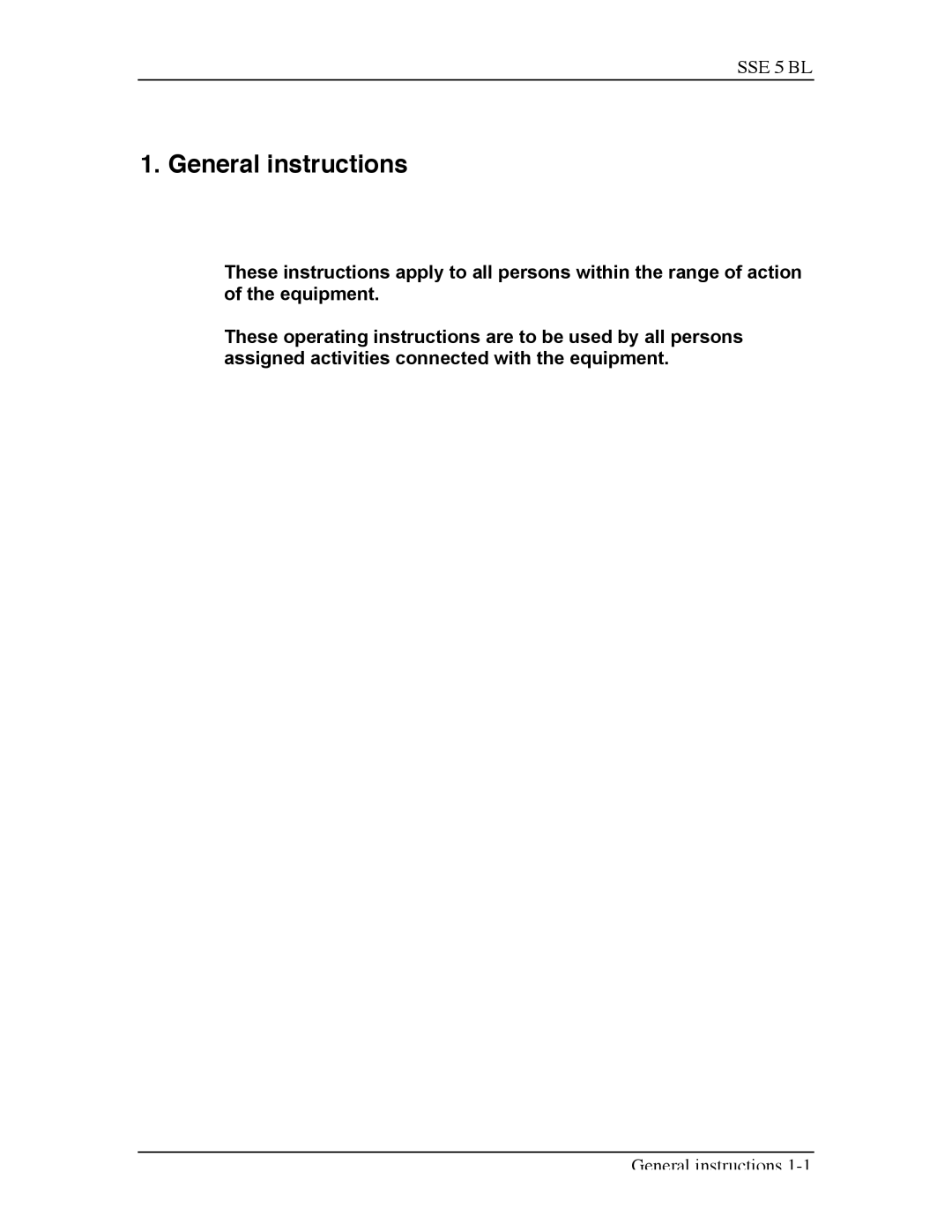 Sterling SSE-5 BL operating instructions General instructions 