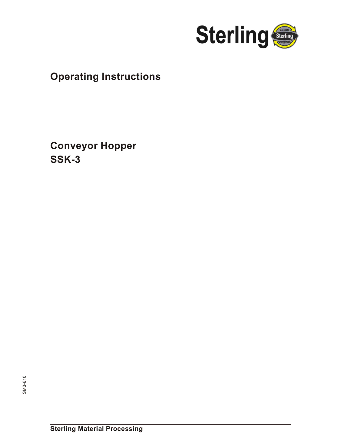 Sterling SSk-3 operating instructions SSK-3, Sterling Material Processing 