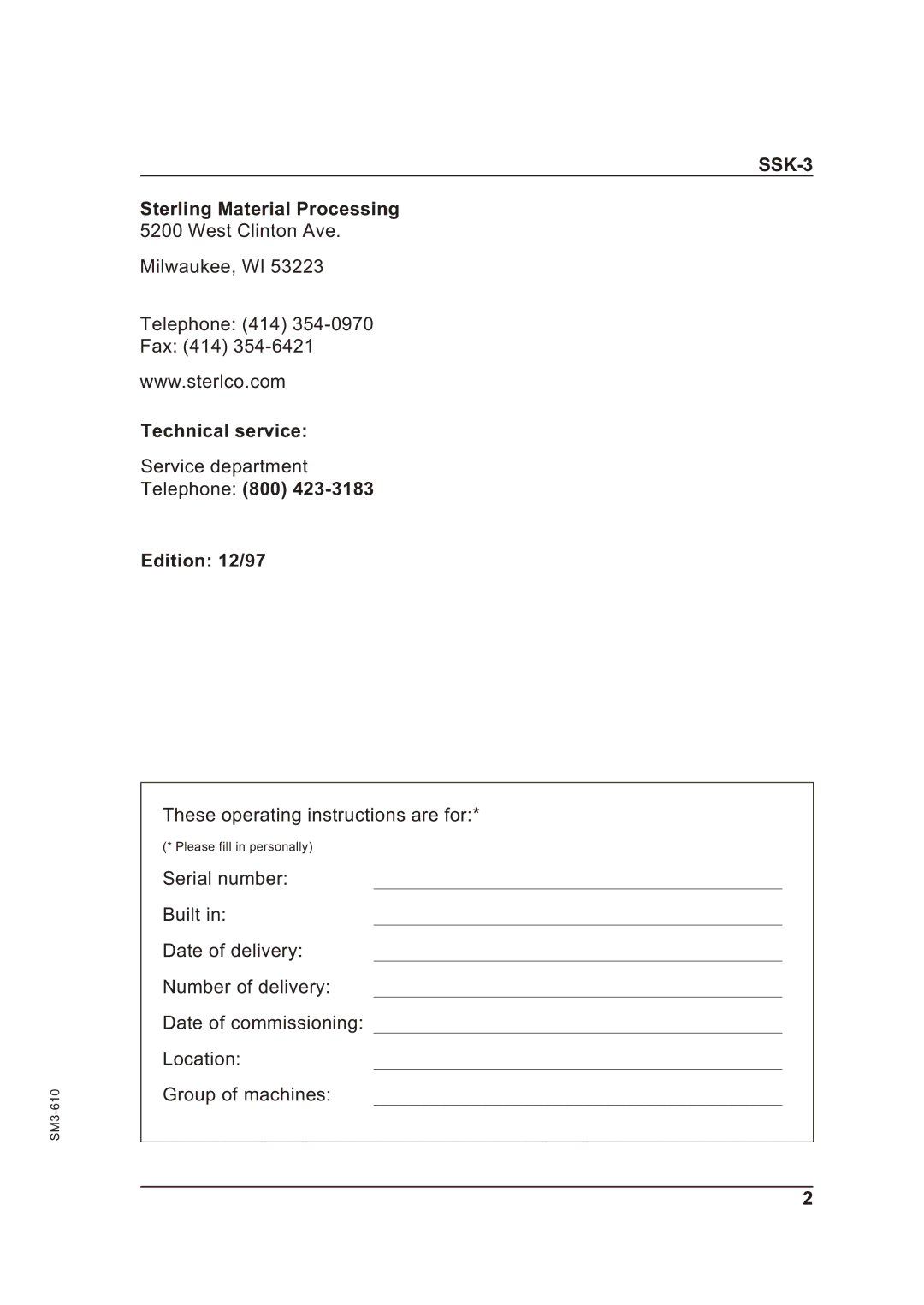 Sterling SSk-3 operating instructions Technical service, Telephone 800 Edition 12/97 