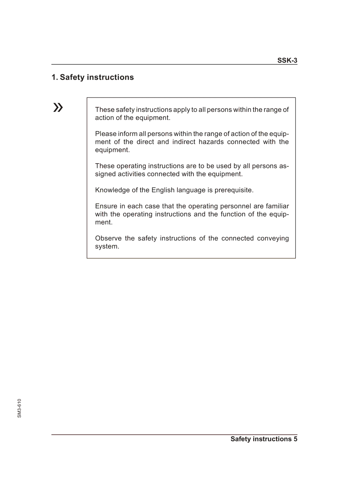 Sterling SSk-3 operating instructions Safety instructions 