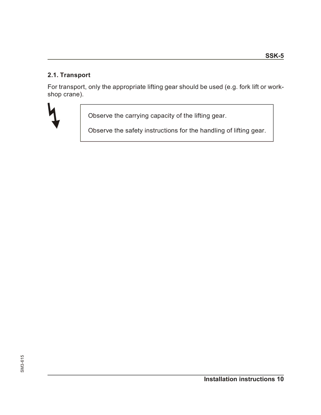 Sterling SSK-5 operating instructions Transport 