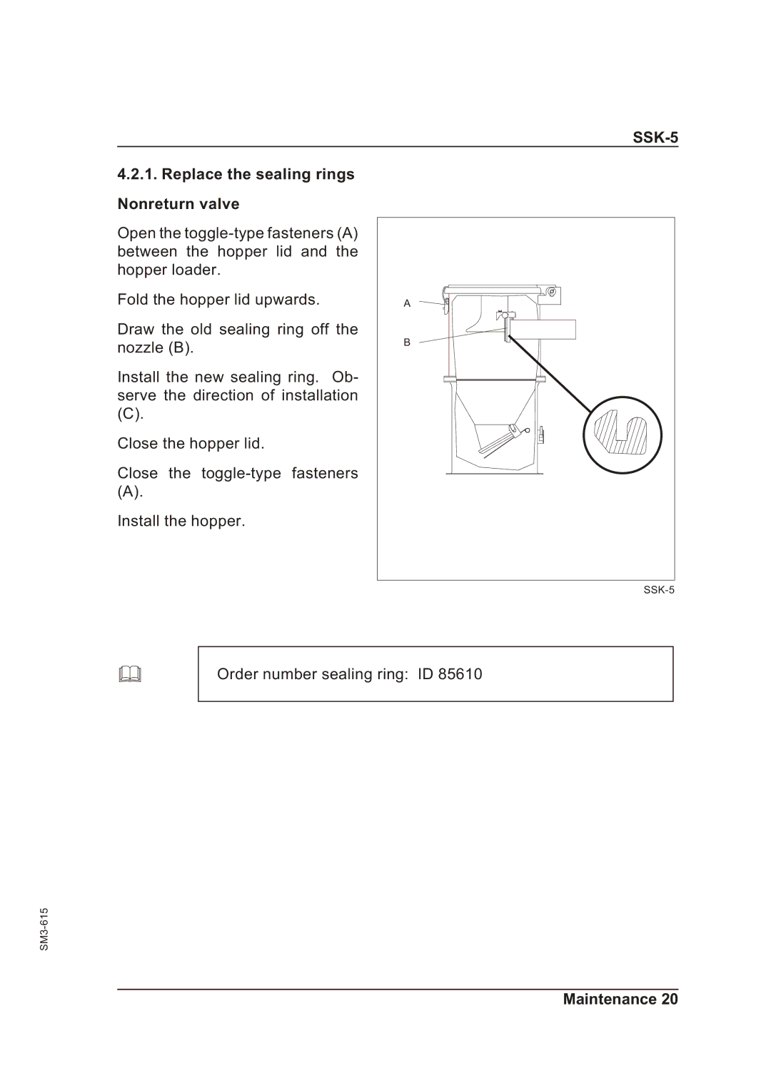 Sterling SSK-5 operating instructions Replace the sealing rings Nonreturn valve 