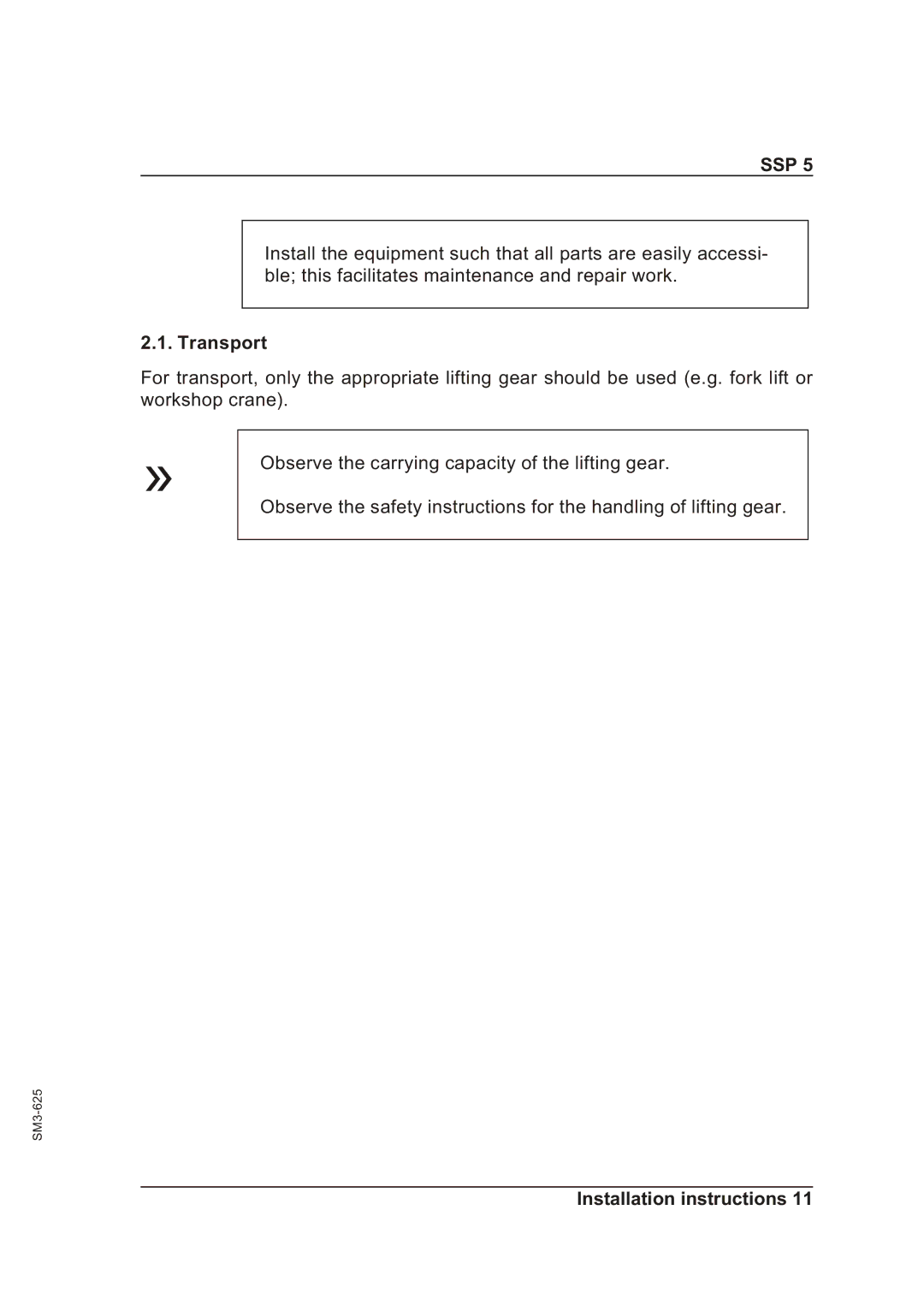 Sterling SSP 5 operating instructions Transport 