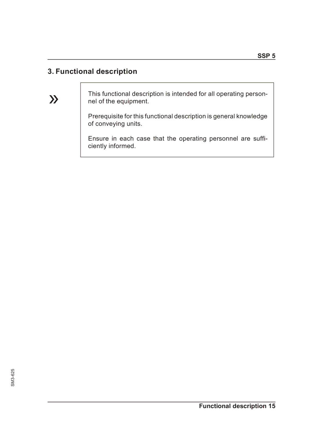 Sterling SSP 5 operating instructions Functional description 