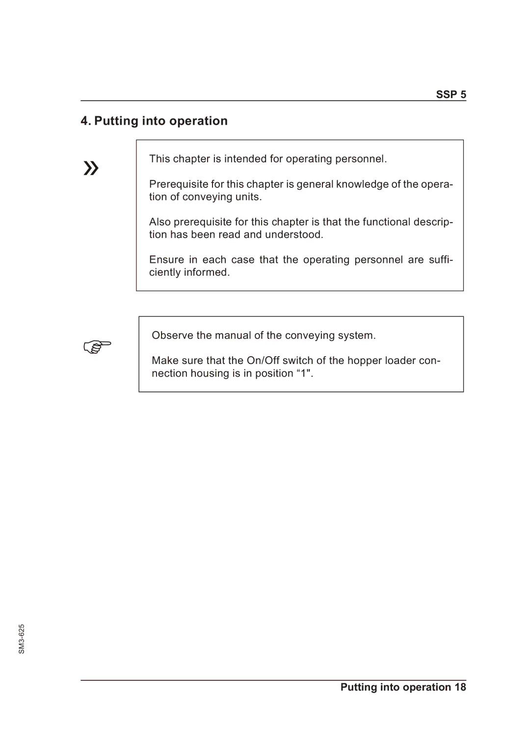 Sterling SSP 5 operating instructions Putting into operation 