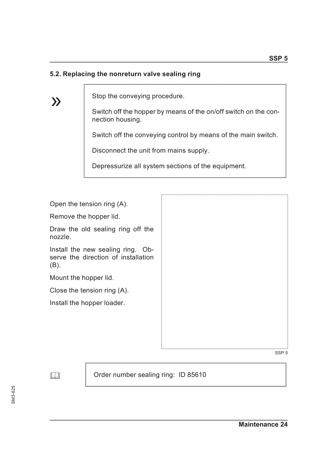 Sterling SSP 5 operating instructions Replacing the nonreturn valve sealing ring 