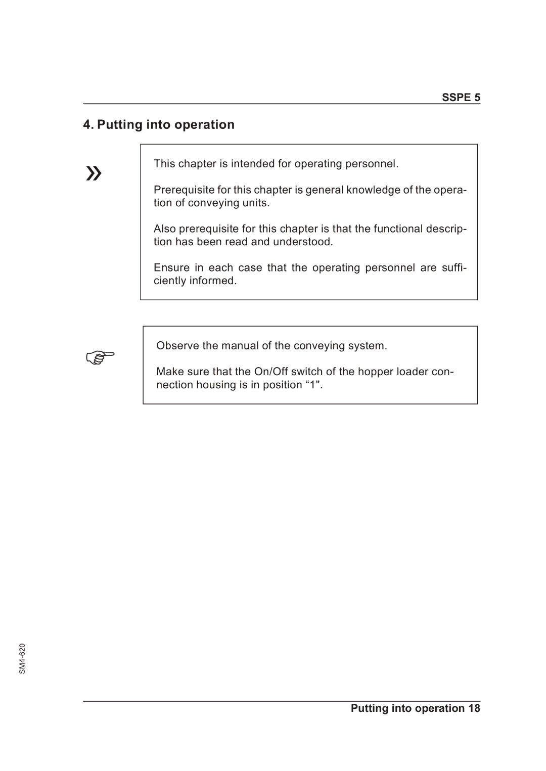 Sterling SSPE 5 manual Putting into operation 