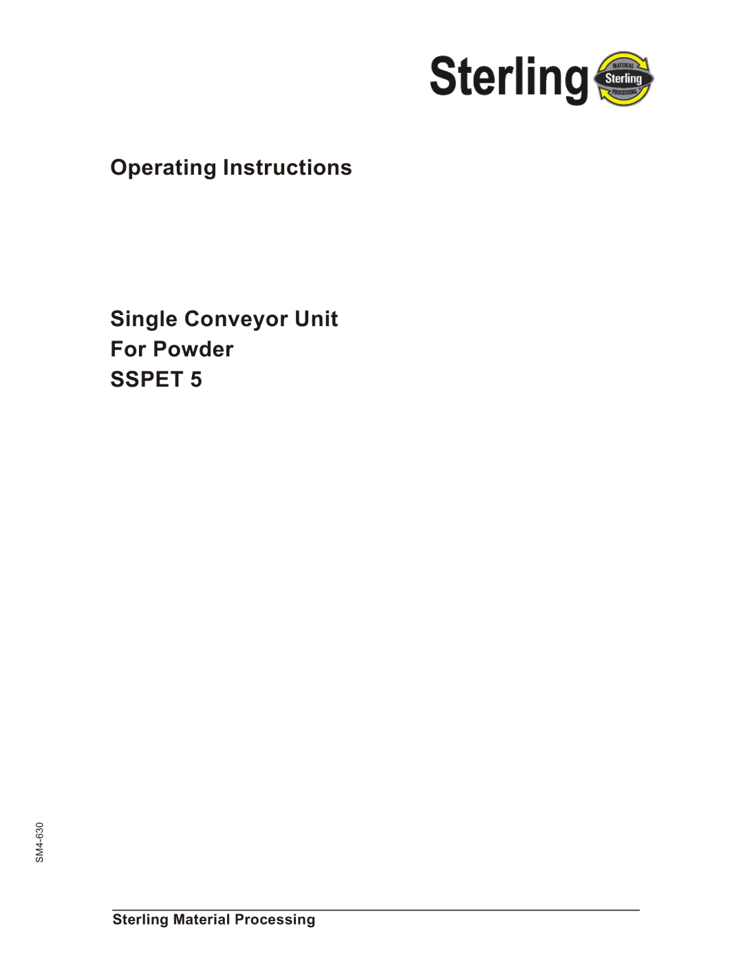 Sterling SSPET 5 operating instructions Sspet, Sterling Material Processing 