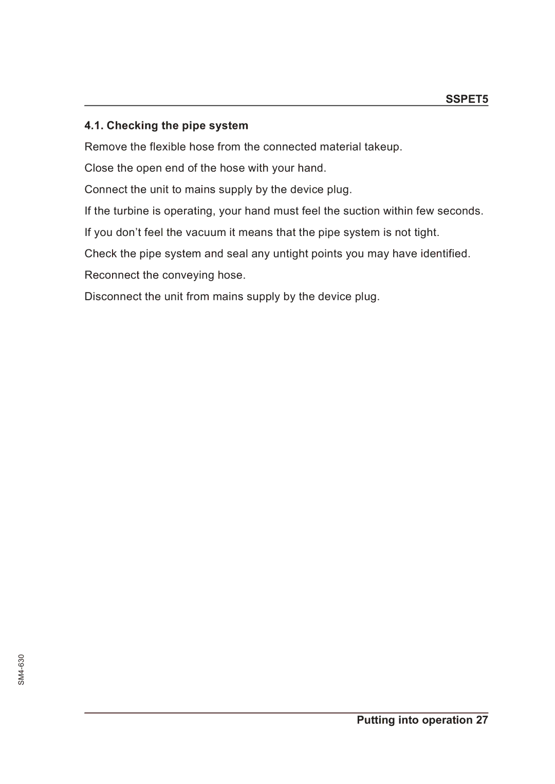 Sterling SSPET 5 operating instructions Checking the pipe system 