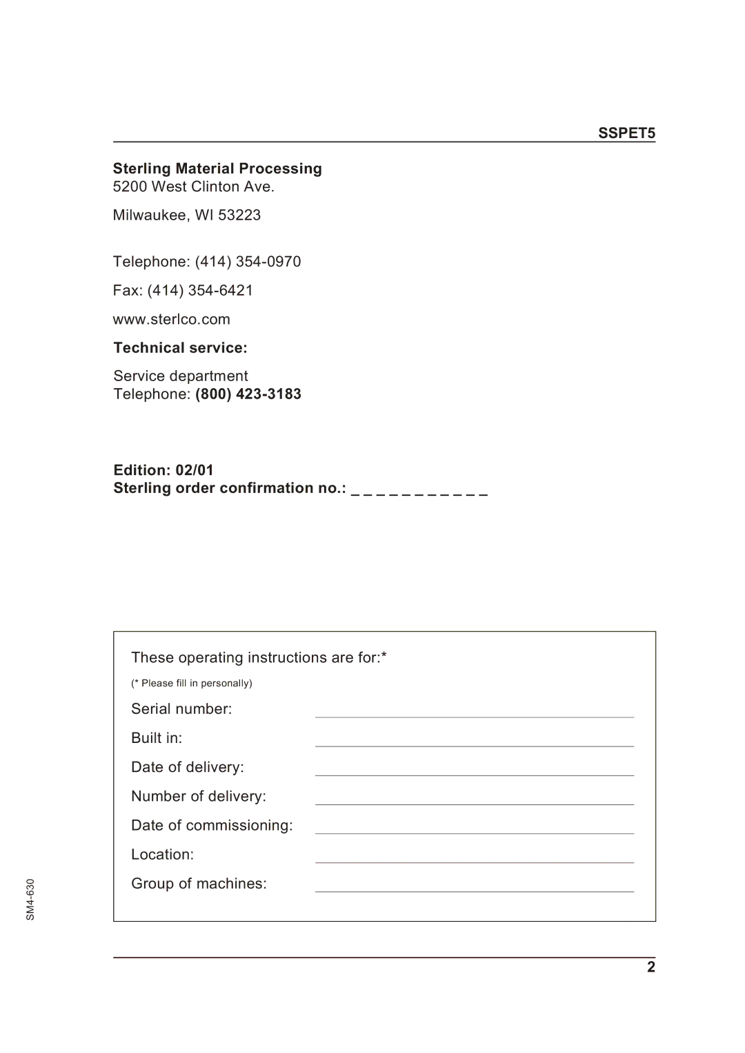 Sterling SSPET 5 operating instructions Technical service, Telephone 800 Edition 02/01 Sterling order confirmation no 