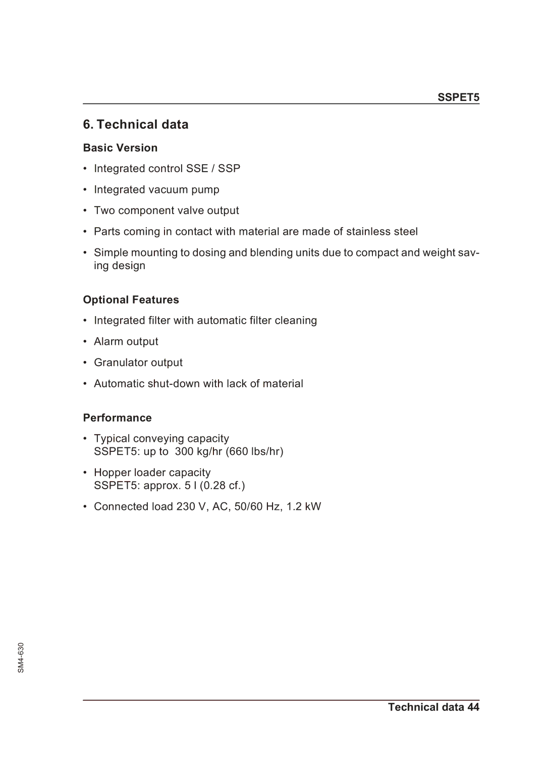 Sterling SSPET 5 operating instructions Technical data, Basic Version, Optional Features, Performance 