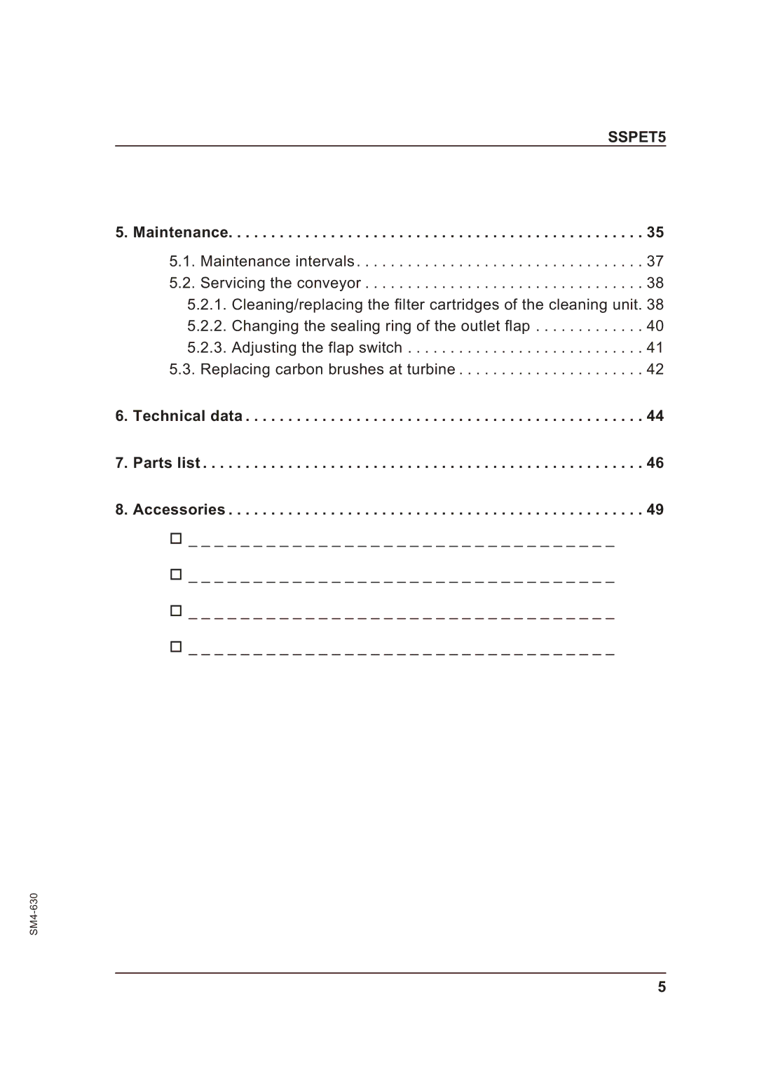 Sterling SSPET 5 operating instructions Maintenance, Technical data Parts list Accessories 