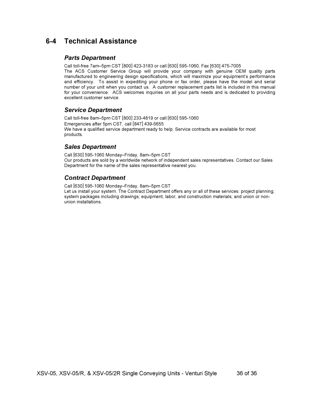 Sterling SSV-052R, SSV-05R operating instructions Technical Assistance, Parts Department 