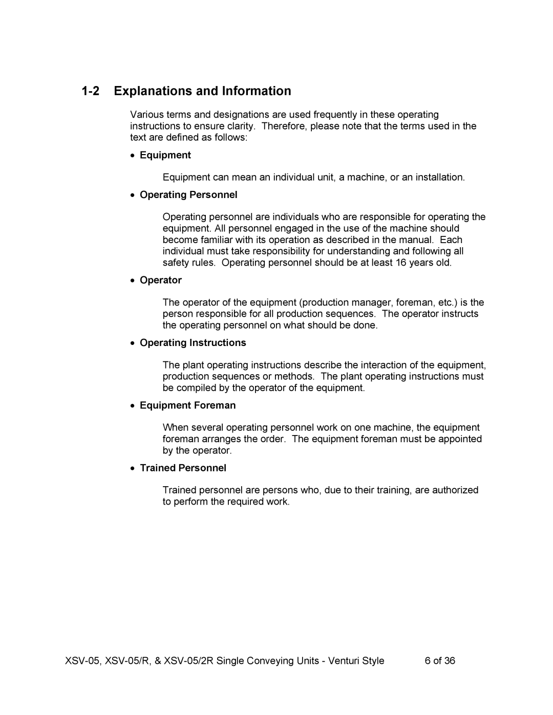 Sterling SSV-052R, SSV-05R operating instructions Explanations and Information, Operating Personnel 