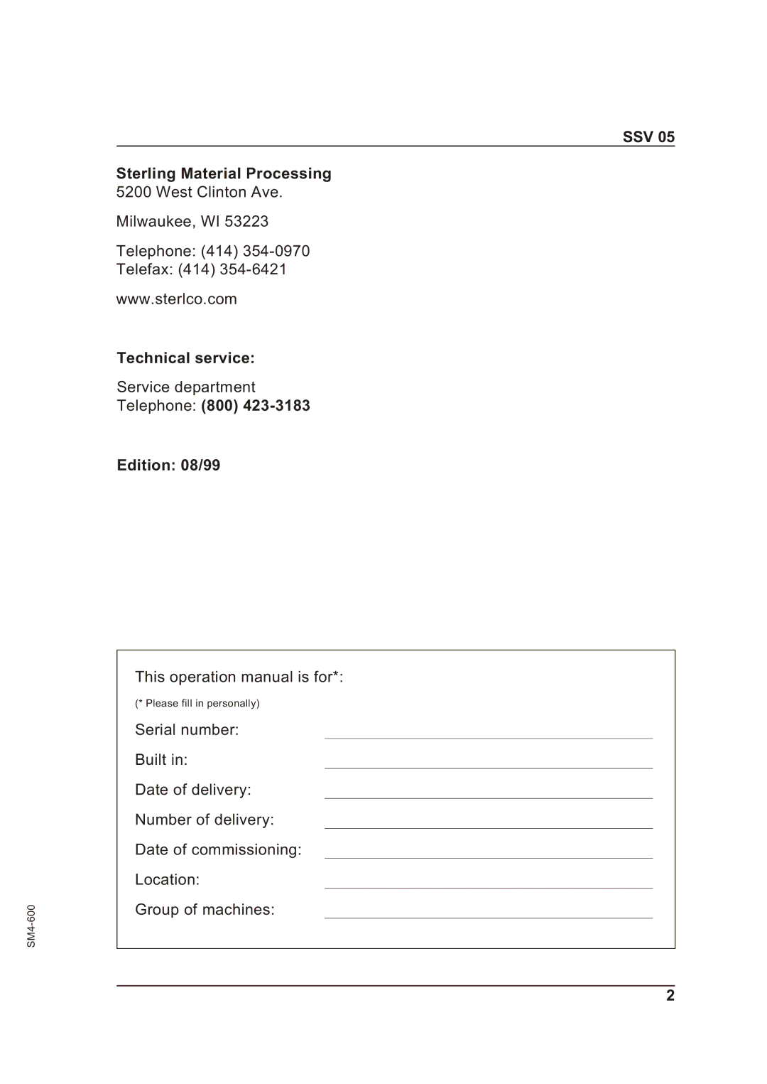 Sterling SSV 05 operating instructions SSV Sterling Material Processing, Technical service, Telephone 800 Edition 08/99 