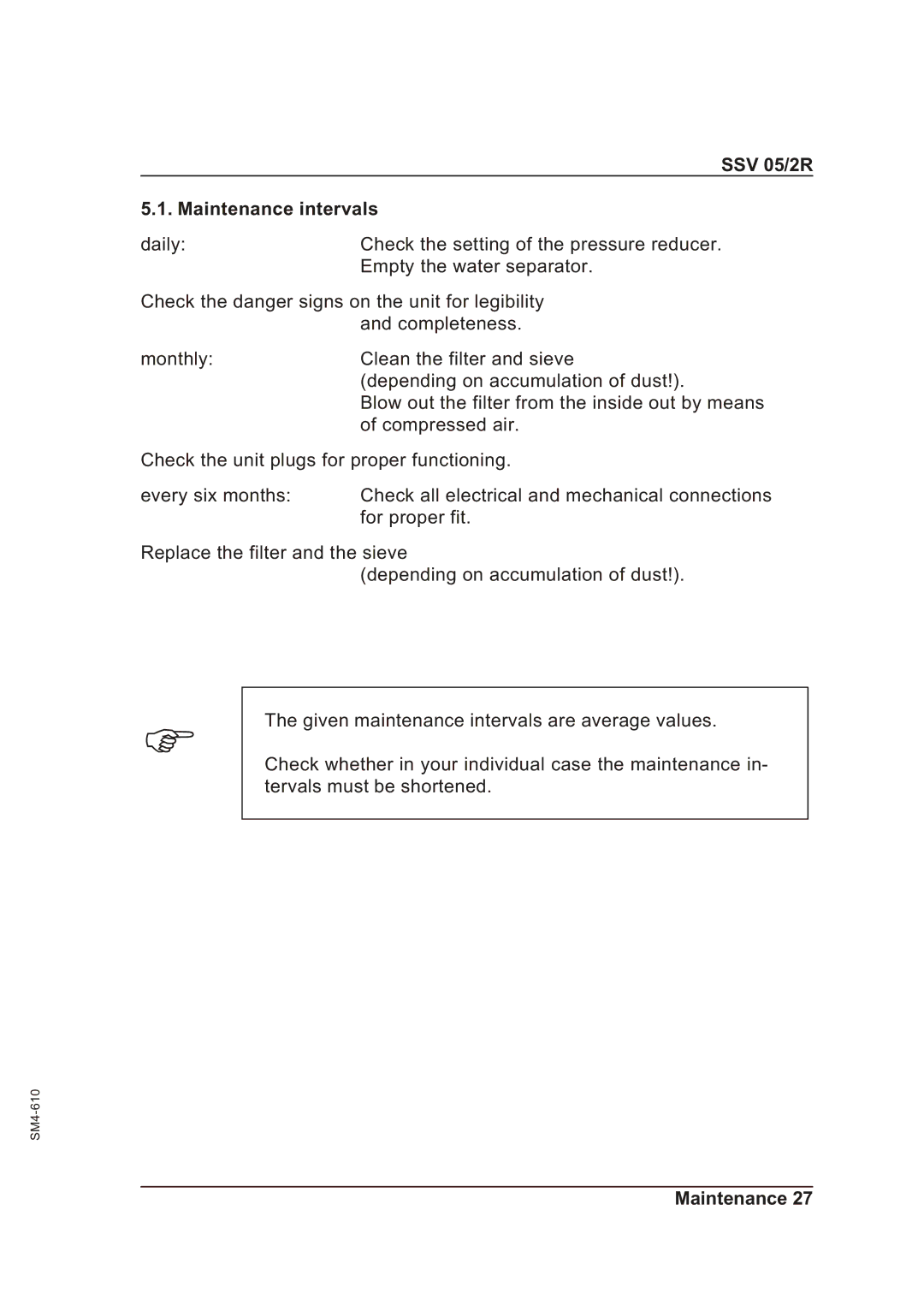 Sterling SSV 05/2R operating instructions Maintenance intervals 