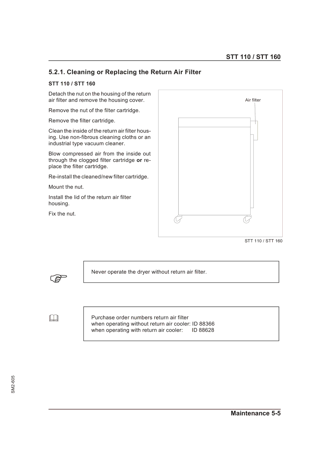 Sterling STT 160 manual STT 110 / STT Cleaning or Replacing the Return Air Filter 