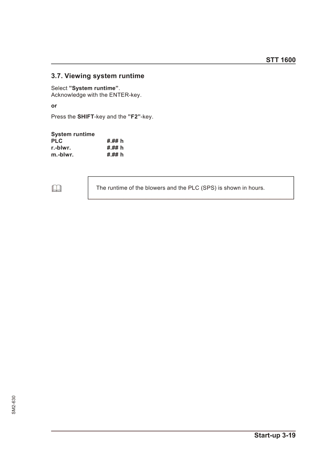 Sterling STT 1600 operating instructions STT Viewing system runtime, Select System runtime, Blwr #.## h 