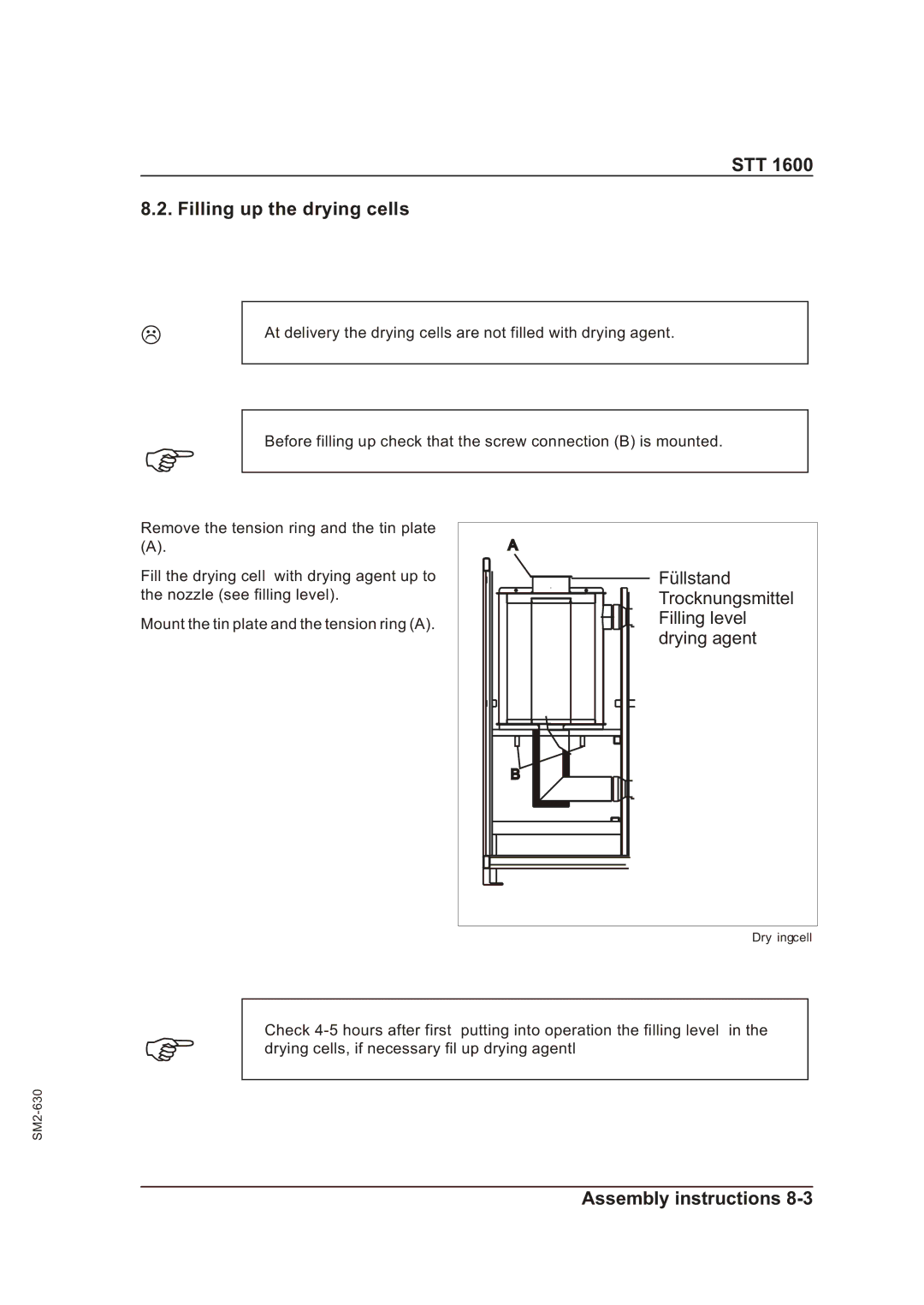 Sterling STT 1600 STT Filling up the drying cells, Füllstand Trocknungsmittel Filling level drying agent 
