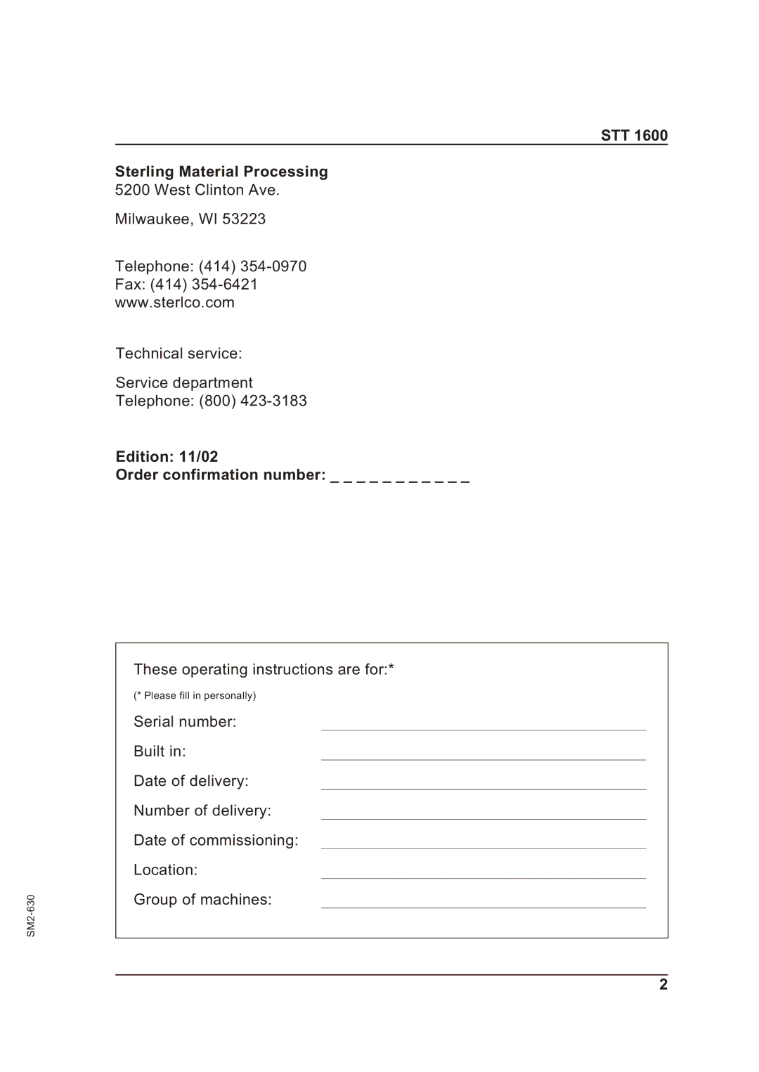 Sterling STT 1600 operating instructions STT Sterling Material Processing, Edition 11/02 Order confirmation number 