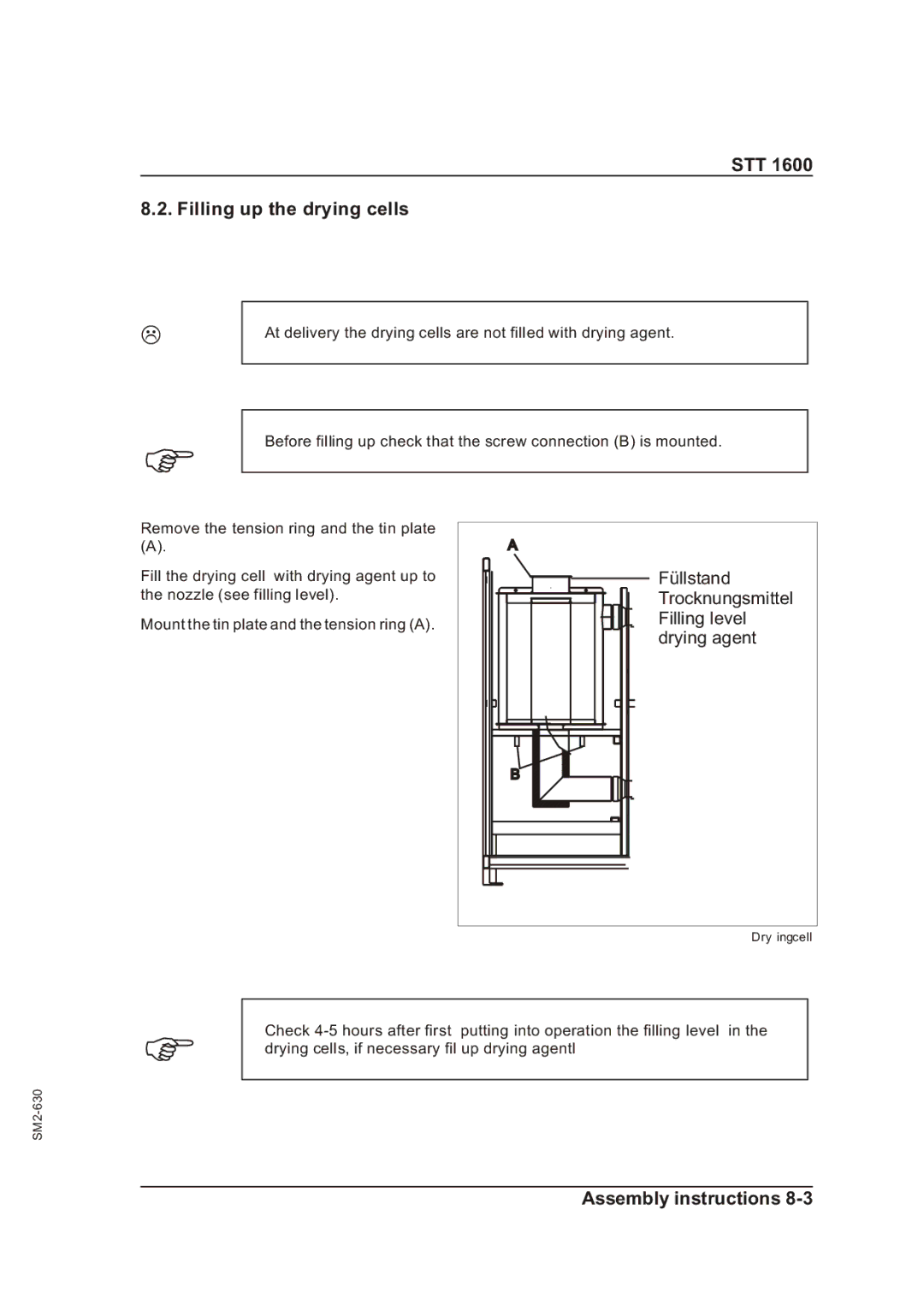 Sterling STT 1600 STT Filling up the drying cells, Füllstand Trocknungsmittel Filling level drying agent 