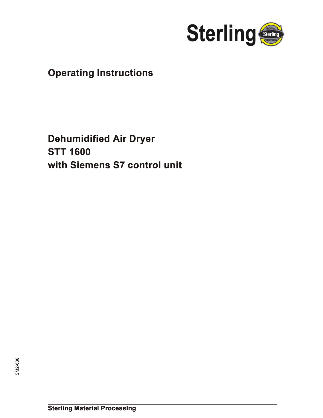 Sterling STT 1600 operating instructions Operating Instructions Dehumidified Air Dryer STT, with Siemens S7 control unit 