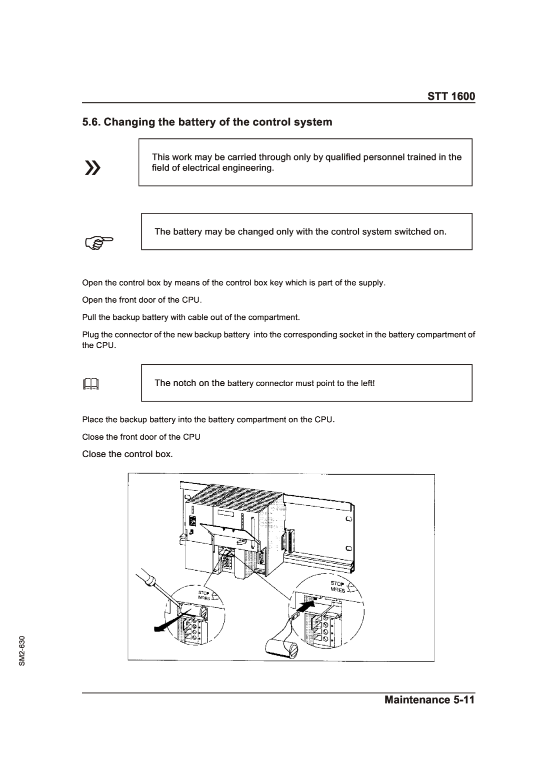 Sterling STT 1600 operating instructions Changing the battery of the control system, Maintenance 