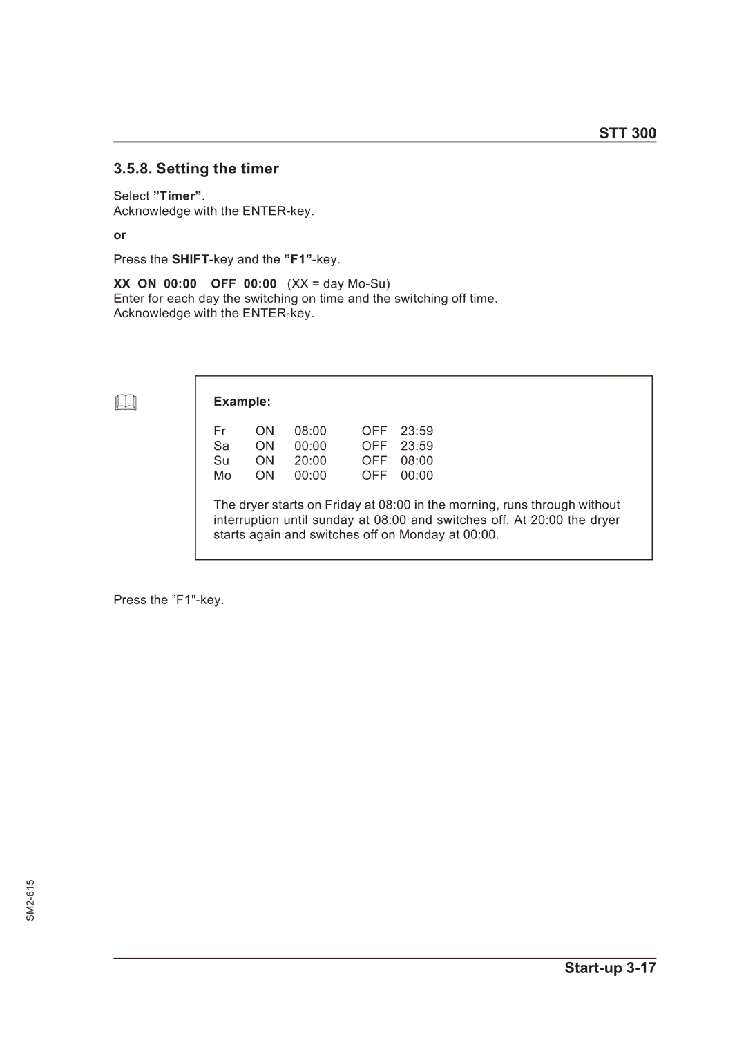 Sterling STT 300 operating instructions STT Setting the timer, XX on 0000 OFF 0000 XX = day Mo-Su, Example 