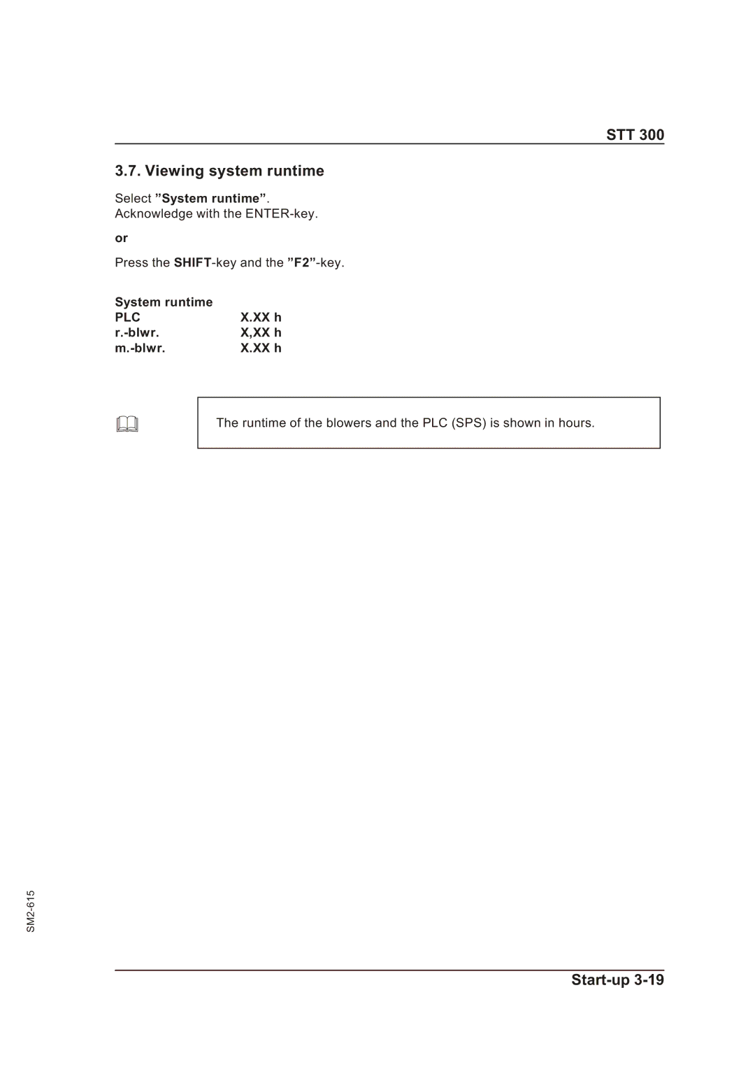 Sterling STT 300 operating instructions STT Viewing system runtime, Select System runtime, Blwr XX h 