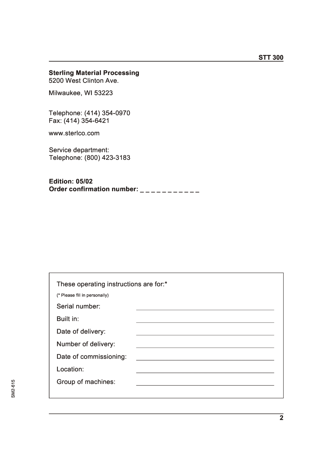 Sterling STT 300 operating instructions STT Sterling Material Processing, Edition 05/02, Order confirmation number, SM2-615 