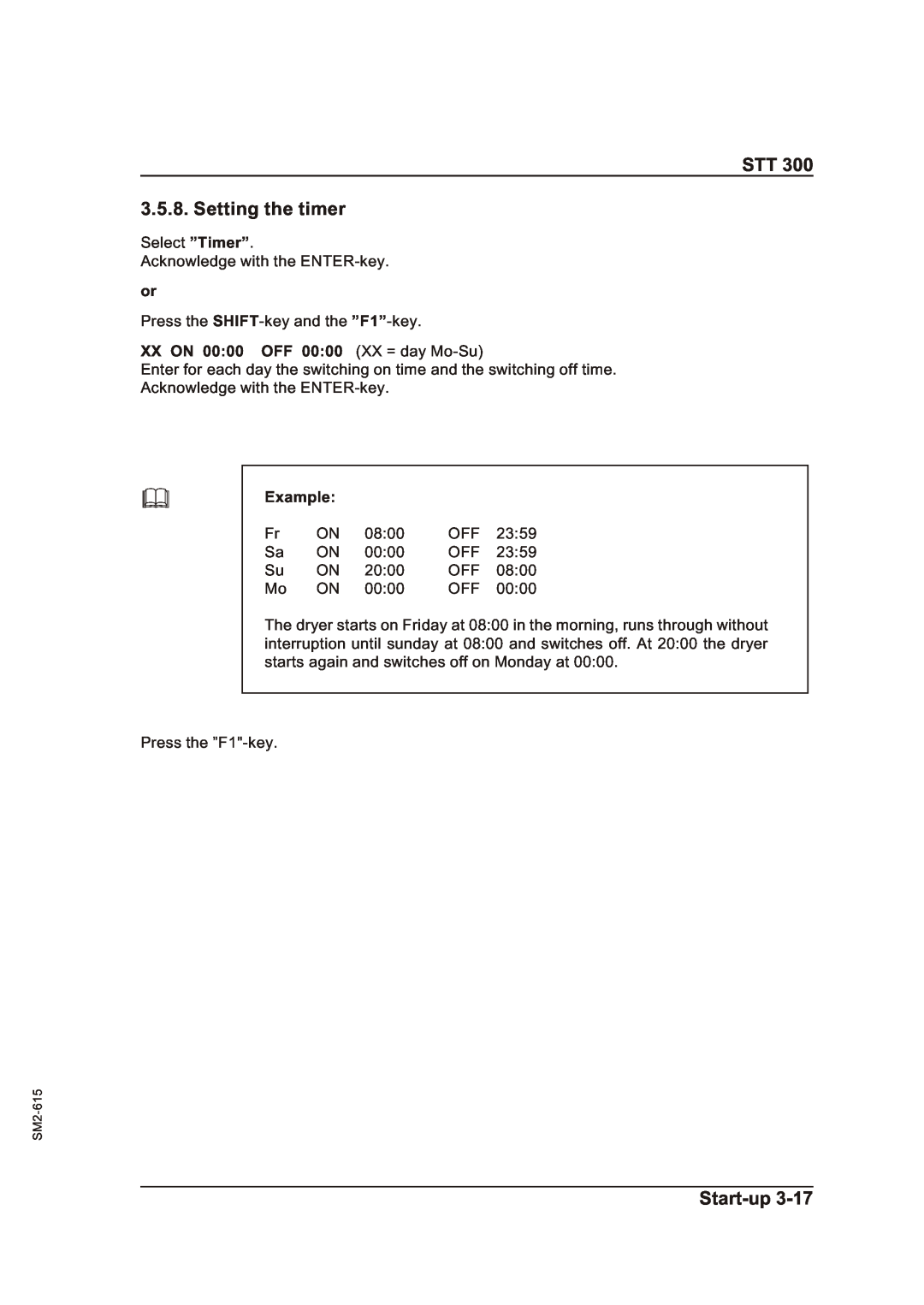 Sterling STT 300 operating instructions STT 3.5.8. Setting the timer, Start-up, XX ON 00 00 OFF 00 00 XX = day Mo-Su 