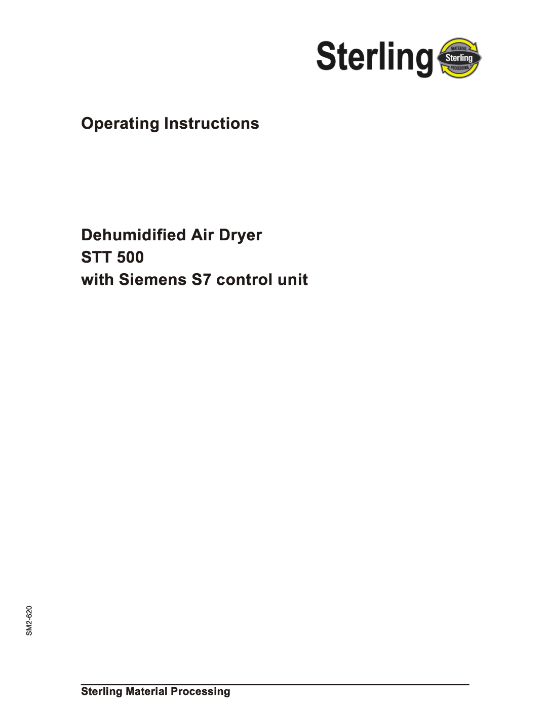 Sterling STT 500 manual Operating Instructions Dehumidified Air Dryer STT, with Siemens S7 control unit, SM2-620 