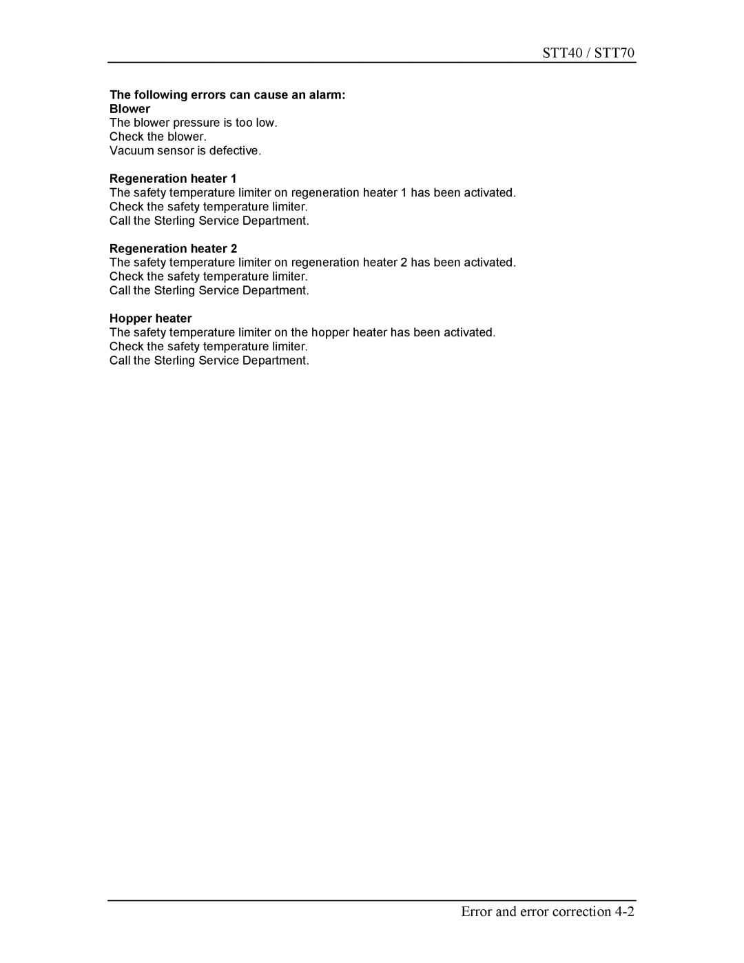 Sterling STT70, STT40 manual Following errors can cause an alarm Blower, Regeneration heater, Hopper heater 