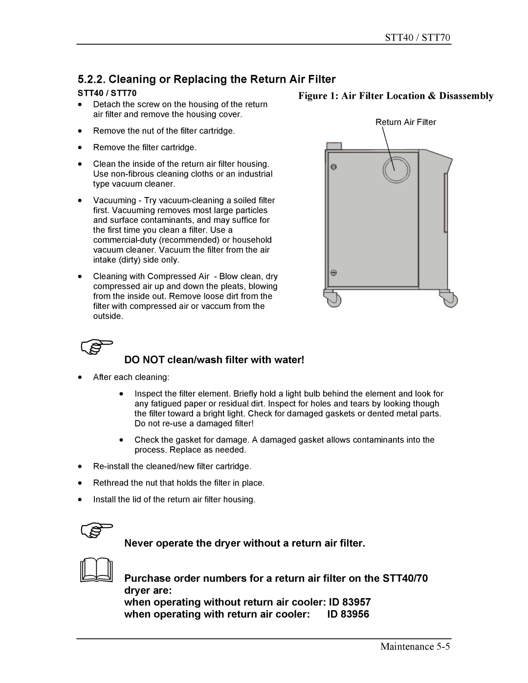 Sterling manual Cleaning or Replacing the Return Air Filter, STT40 / STT70 