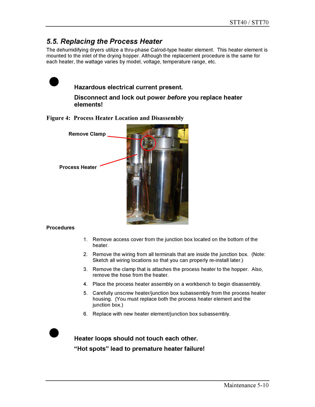 Sterling STT70, STT40 manual Replacing the Process Heater, Remove Clamp Process Heater Procedures 