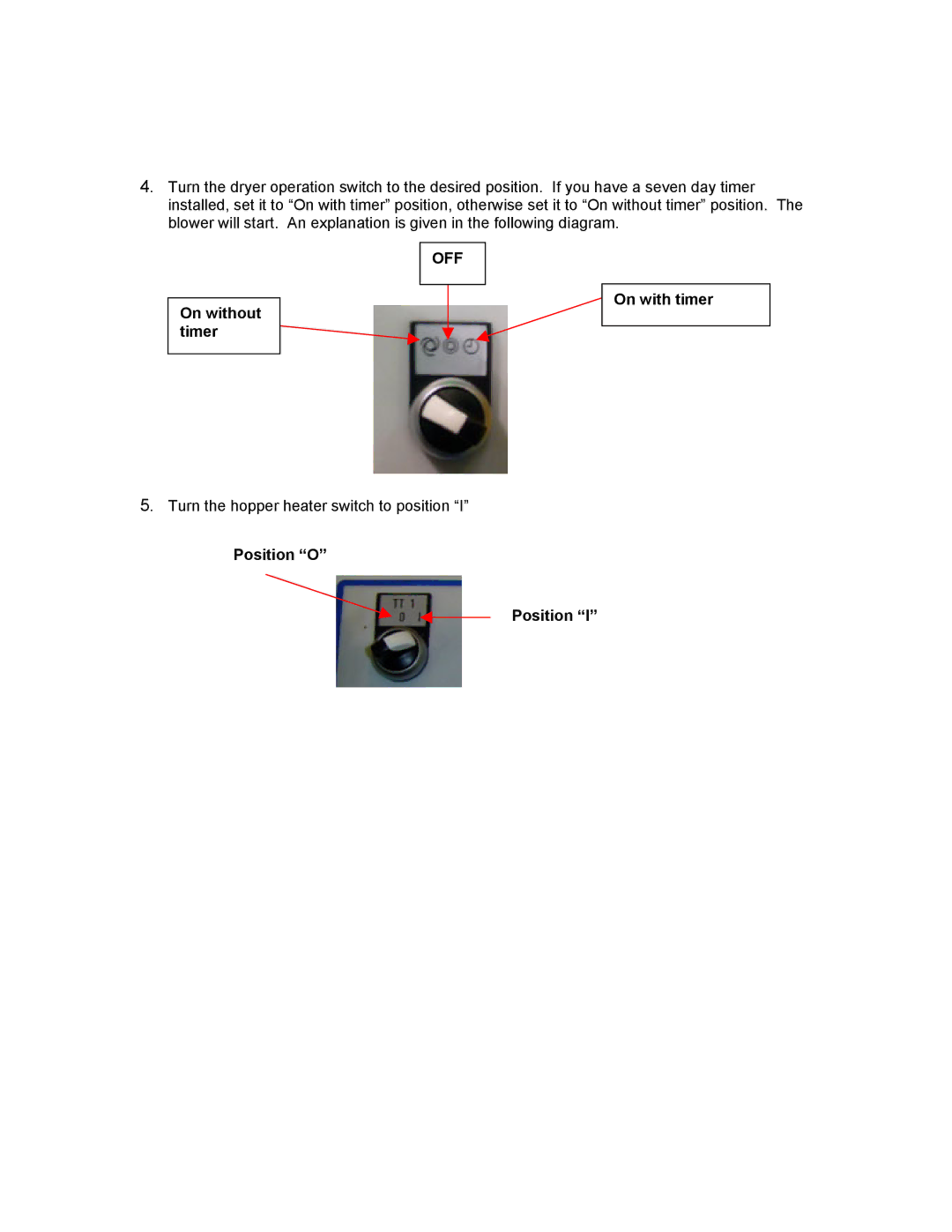 Sterling STT70, STT40 manual On without timer, On with timer, Position O 