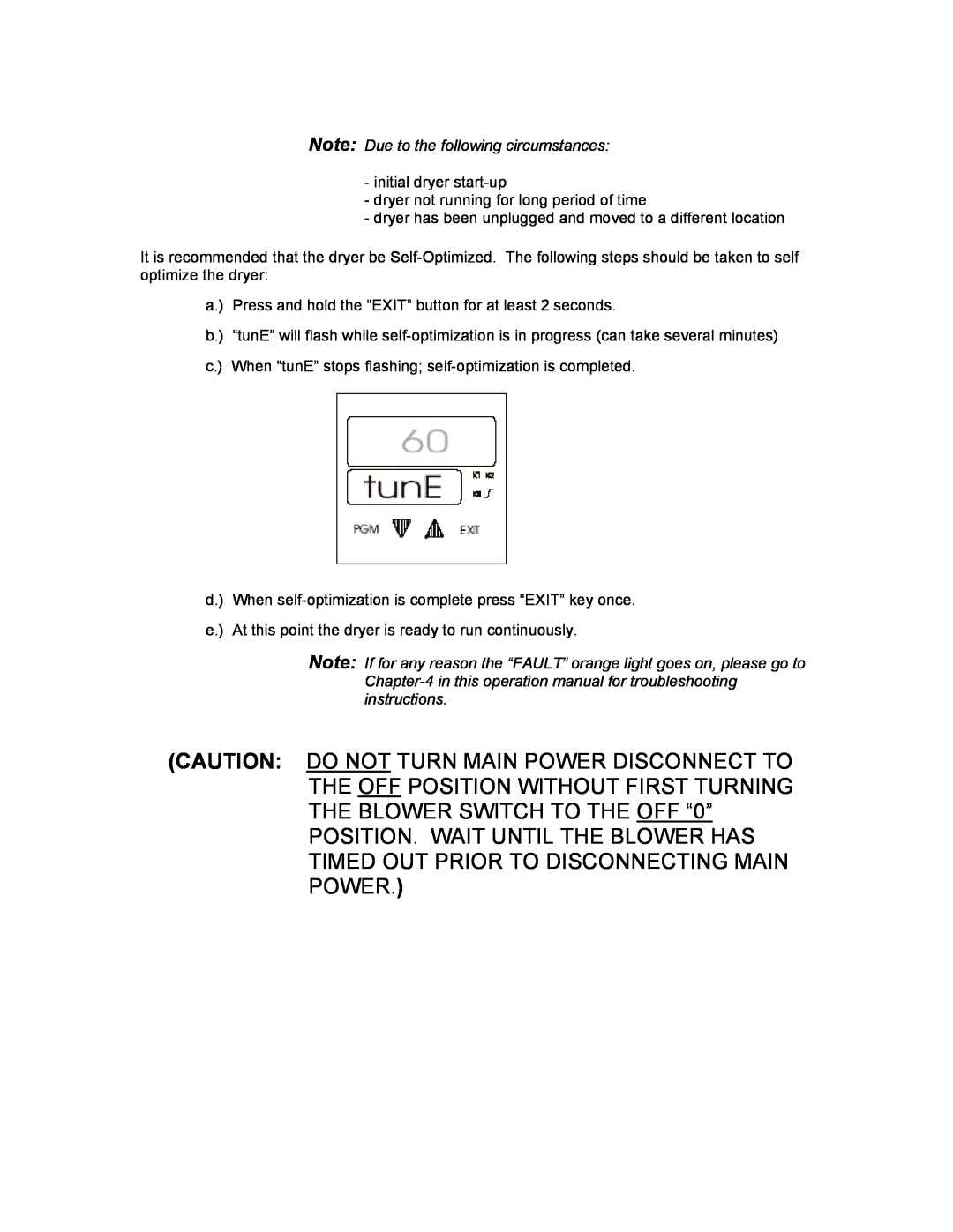 Sterling STT70, STT40 manual Note Due to the following circumstances, initial dryer start-up 
