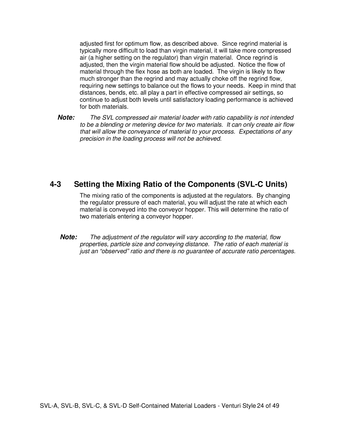 Sterling SVL-A, SVL-B, SVL-D installation instructions Setting the Mixing Ratio of the Components SVL-C Units 