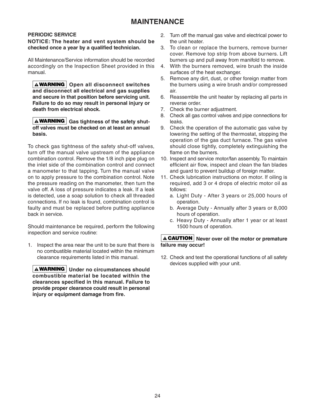 Sterling TF-400, TF-150, TF-300 Maintenance, Periodic Service, Never over oil the motor or premature failure may occur 