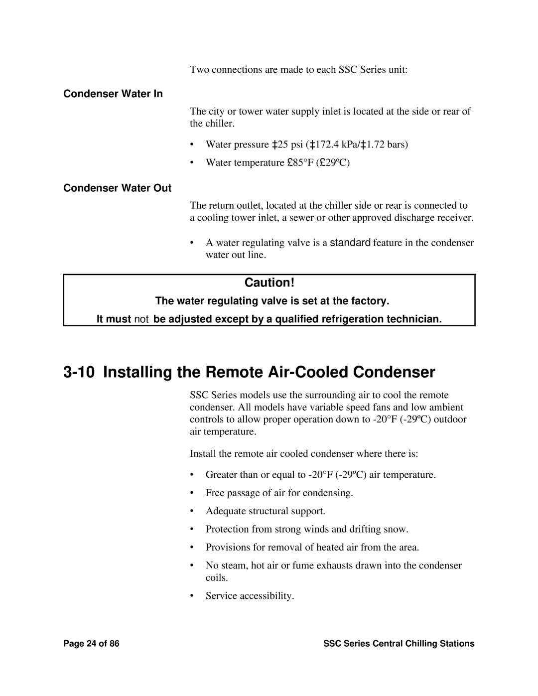 SterlingTEK A0551797 manual Installing the Remote Air-Cooled Condenser, Condenser Water 