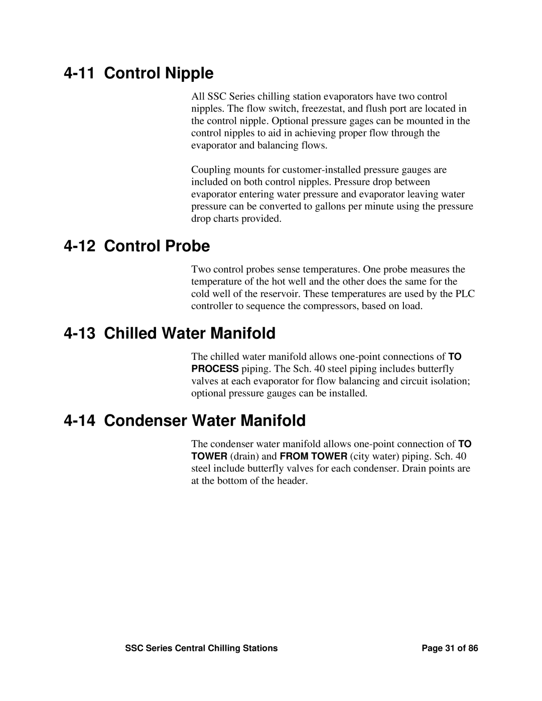 SterlingTEK A0551797 manual Control Nipple, Control Probe, Chilled Water Manifold, Condenser Water Manifold 