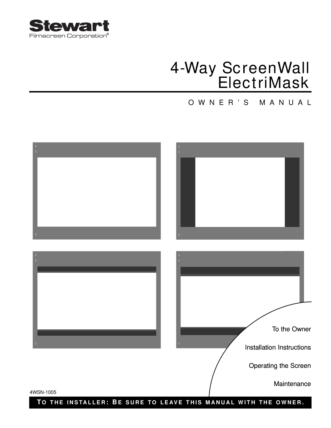 Stewart Filmscreen Corp 4-Way ScreenWall ElectriMask owner manual 