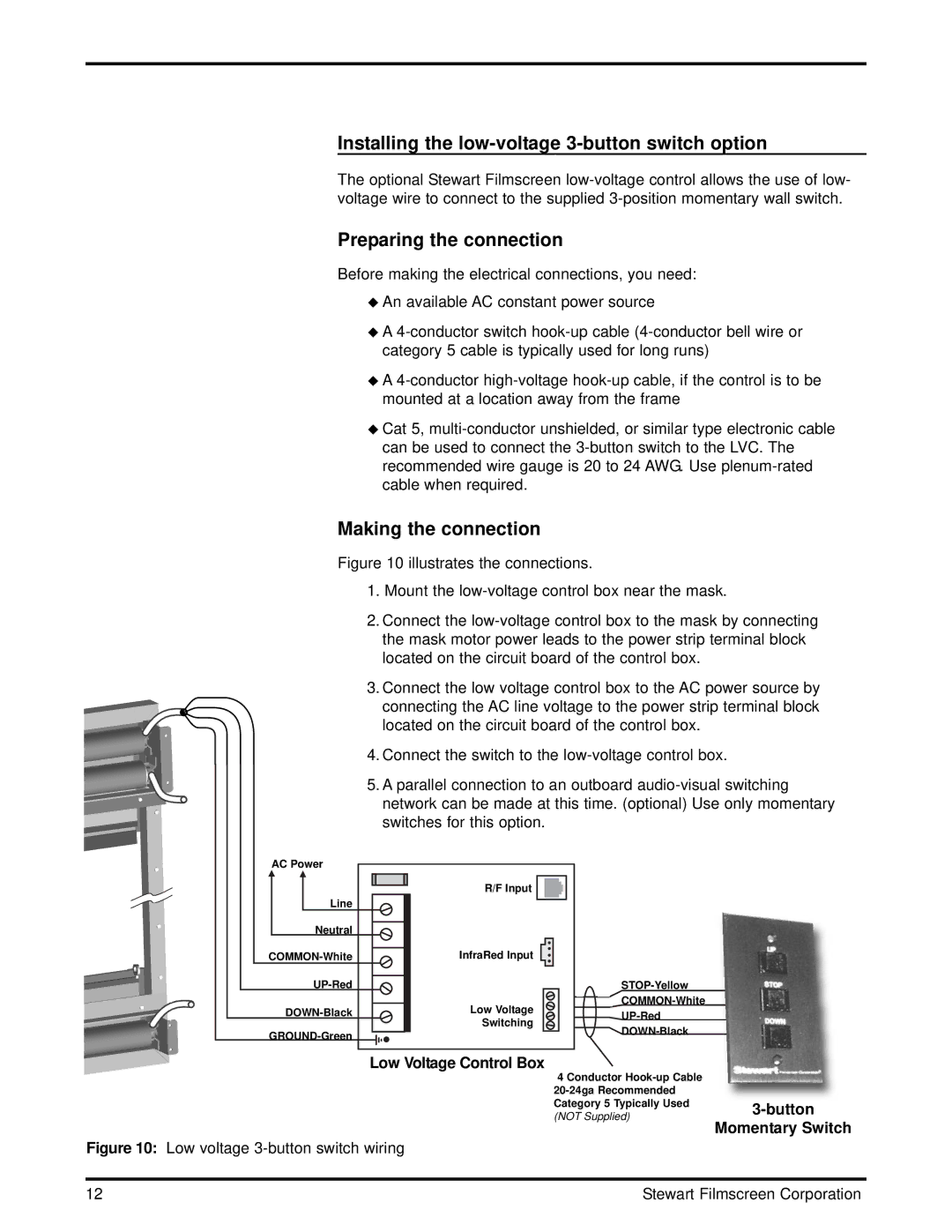 Stewart Filmscreen Corp 4-Way ScreenWall ElectriMask owner manual Installing the low-voltage 3-button switch option 