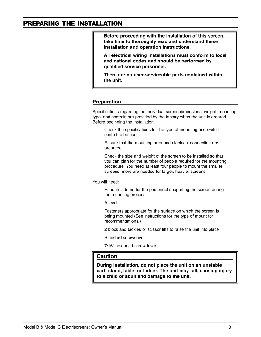 Stewart Filmscreen Corp B installation instructions Preparing the Installation, Preparation 