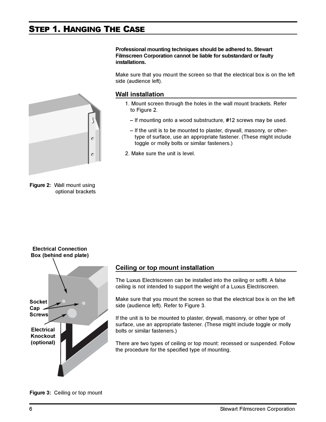 Stewart Filmscreen Corp installation instructions Hanging the Case, Wall installation, Ceiling or top mount installation 