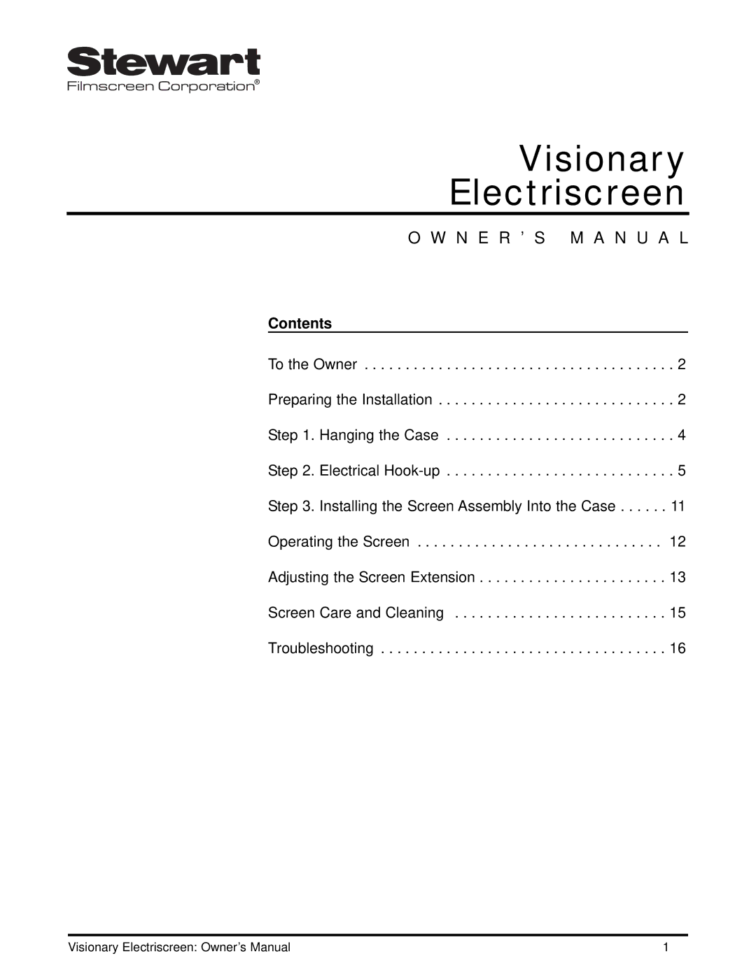 Stewart Filmscreen Corp CM-1005 installation instructions Contents 